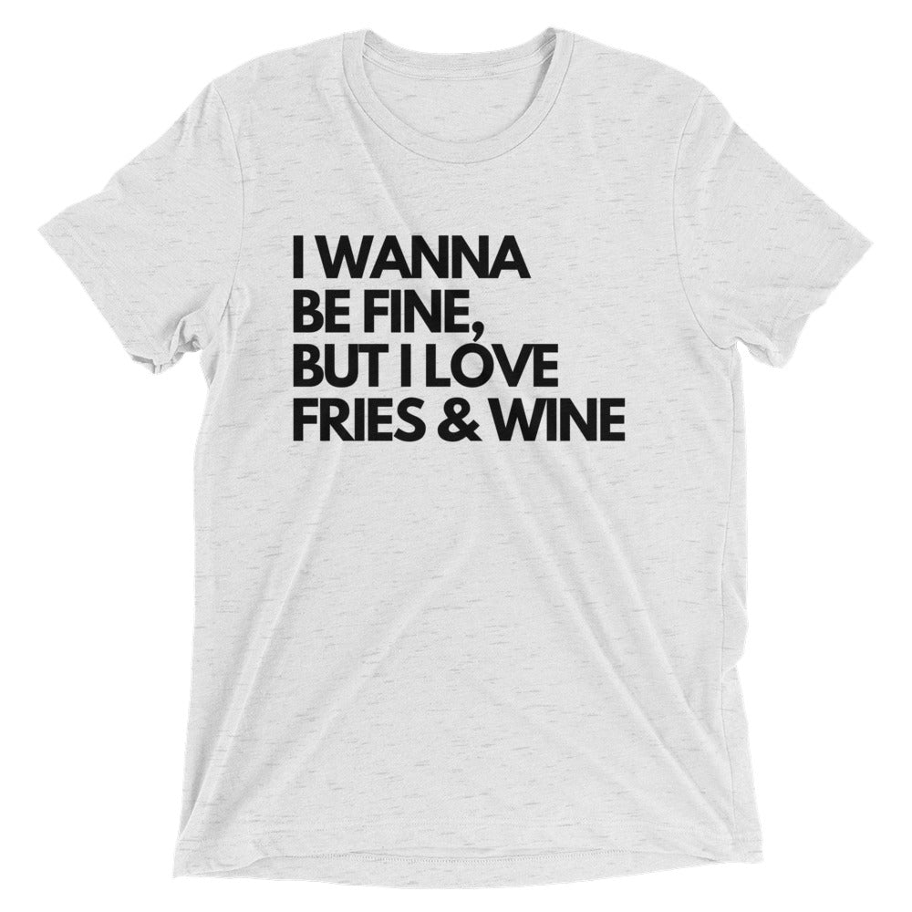 Fries + Wine