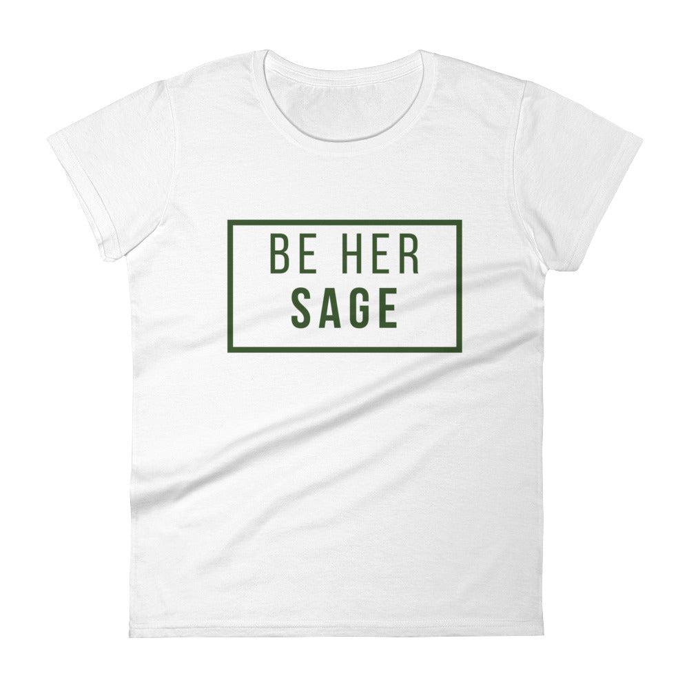 Be Her Sage